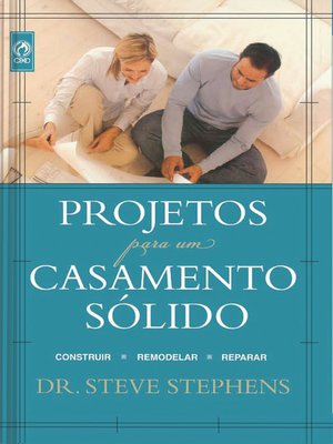 cover image of Projetos para um Casamento Sólido